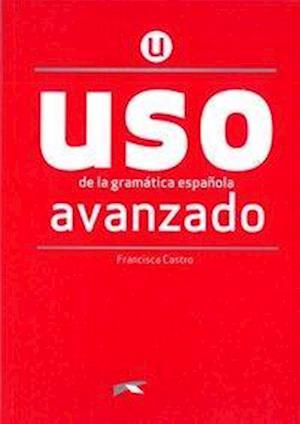 USO de la gramática española - Avanzado - Castro - Boeken -  - 9783125358553 - 