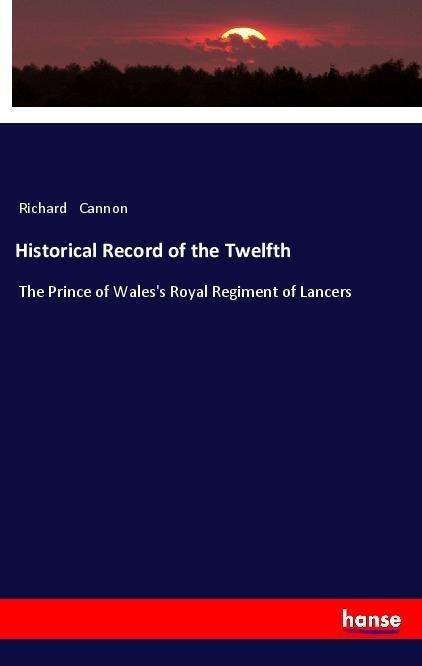 Cover for Cannon · Historical Record of the Twelfth (Book)