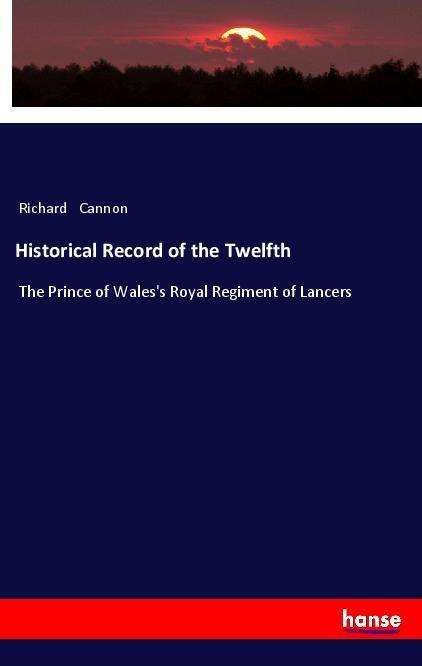 Cover for Cannon · Historical Record of the Twelfth (Buch)