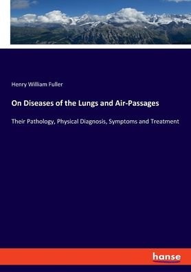 Cover for Fuller · On Diseases of the Lungs and Air (Bok) (2019)