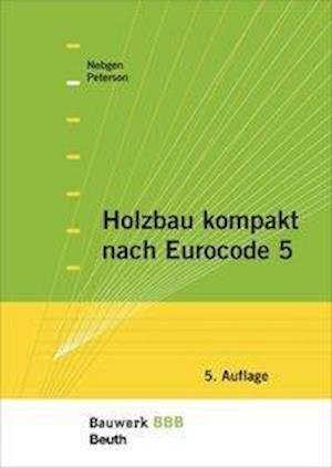 Cover for Nebgen · Holzbau kompakt nach Eurocode 5 (Book)