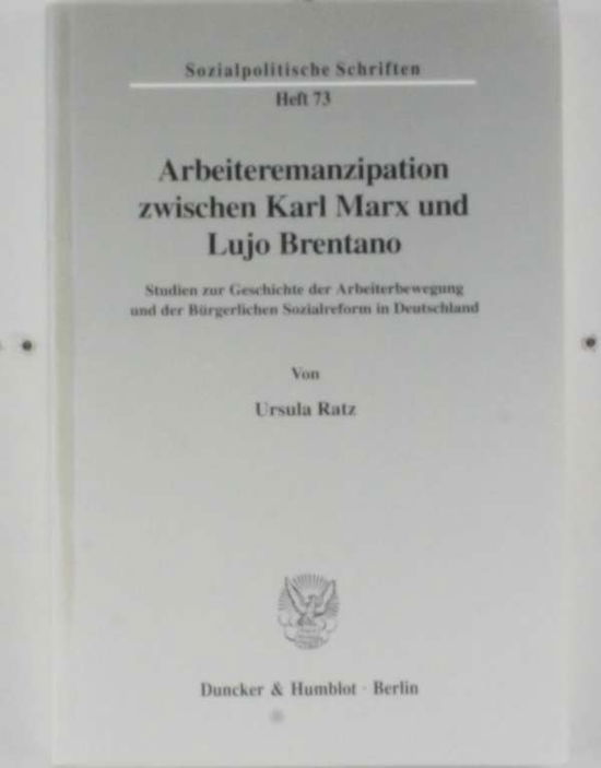 Cover for Ratz · Arbeiteremanzipation zwischen Karl (Book) (1997)