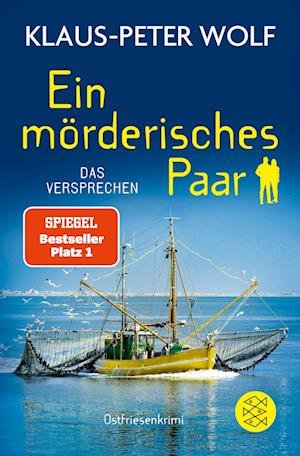 Cover for Klaus-Peter Wolf · Ein mörderisches Paar - Das Versprechen (Bok) (2023)