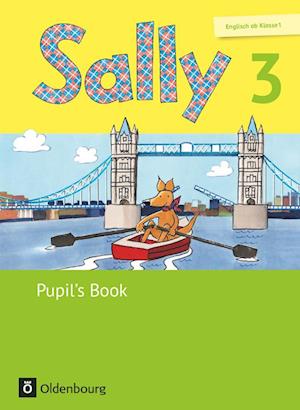 Cover for Jasmin Brune · Sally 3. Schuljahr. Pupil's Book. Ausgabe für alle Bundesländer außer Nordrhein-Westfalen (Neubearbeitung) - Englisch ab Klasse (Paperback Book) (2016)