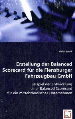 Cover for Merk · Erstellung der Balanced Scorecard (Book)