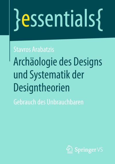 Cover for Arabatzis · Archäologie des Designs und S (Bok) (2018)