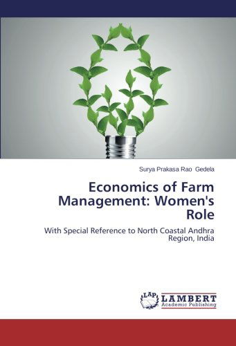 Cover for Surya Prakasa Rao Gedela · Economics of Farm Management: Women's Role: with Special Reference to North Coastal Andhra Region, India (Pocketbok) (2014)