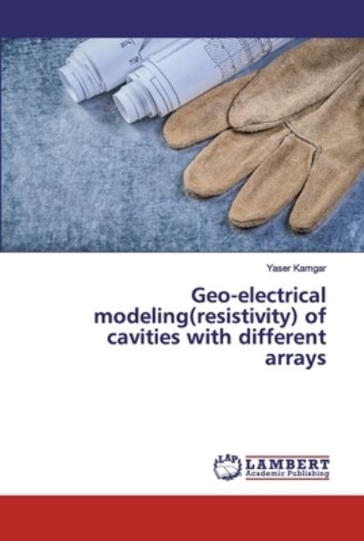 Cover for Kamgar · Geo-electrical modeling (resistiv (Bok) (2019)