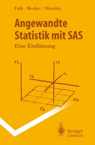 Cover for Rainer Becker · Angewandte Statistik Mit SAS: Eine Einfuhrung - Springer-Lehrbuch (Paperback Book) [1995 edition] (1995)