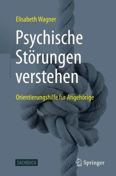Cover for Wagner · Psychische Stoerungen verstehen (Buch) (2021)