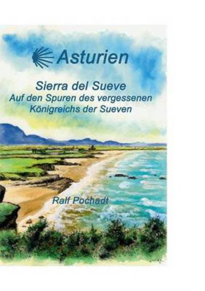 Cover for Ralf Pochadt · Asturien - Sierra del Sueve (Paperback Book) (2014)