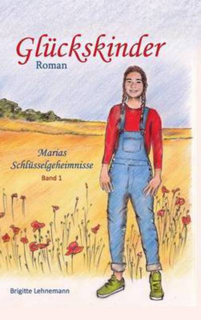 Cover for Brigitte Lehnemann · Gluckskinder (Hardcover Book) (2016)