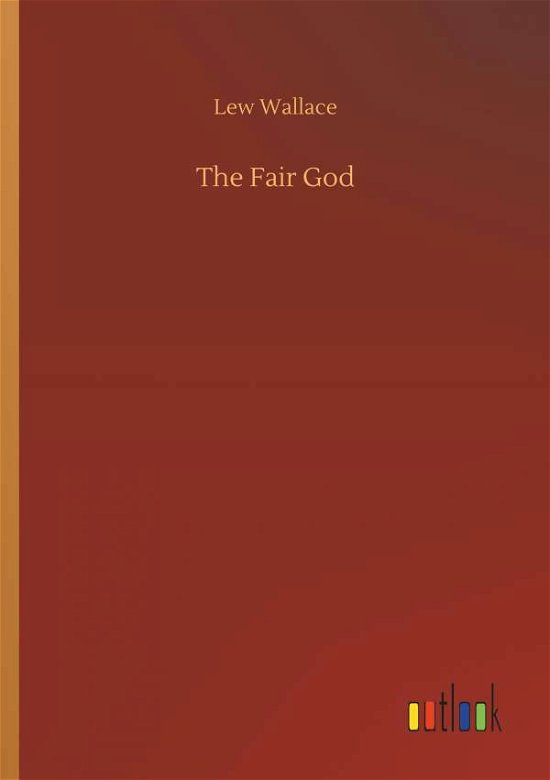 Cover for Wallace · The Fair God (Bok) (2018)