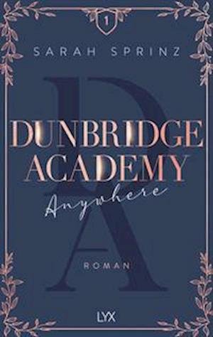 Cover for Sarah Sprinz · Dunbridge Academy - Anywhere (Paperback Book) (2022)