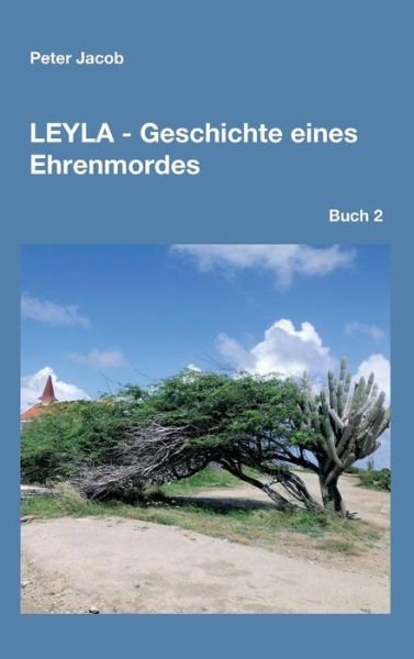 Cover for Jacob · Leyla - Geschichte eines Ehrenmor (Bok) (2017)