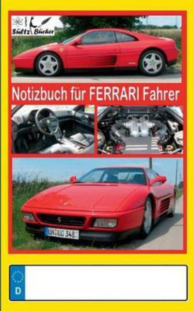 Cover for Sültz · Notizbuch für Ferrari-Fahrer (Book) (2017)