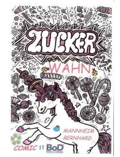 Cover for Mannheim · Zuckerwahn (Bog) (2018)