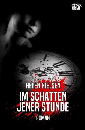 Cover for Nielsen · Im Schatten Jener Stunde (Book)