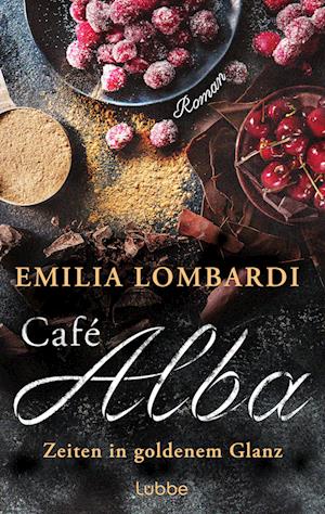 Cover for Emilia Lombardi · Café Alba (Book) (2024)