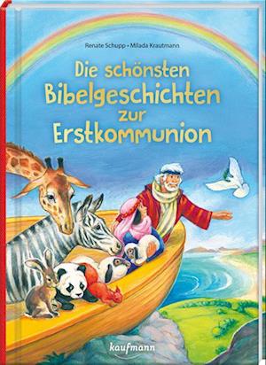 Cover for Renate Schupp · Die schönsten Bibelgeschichten zur Erstkommunion (Book) (2025)