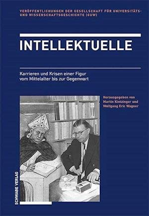 Cover for Martin Kintzinger · Intellektuelle (Book) (2023)