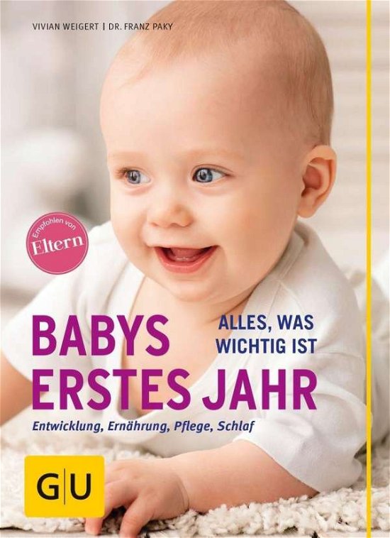 Cover for Weigert · Babys erstes Jahr (Buch)