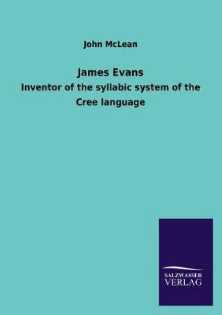 Cover for John Mclean · James Evans (Taschenbuch) (2013)