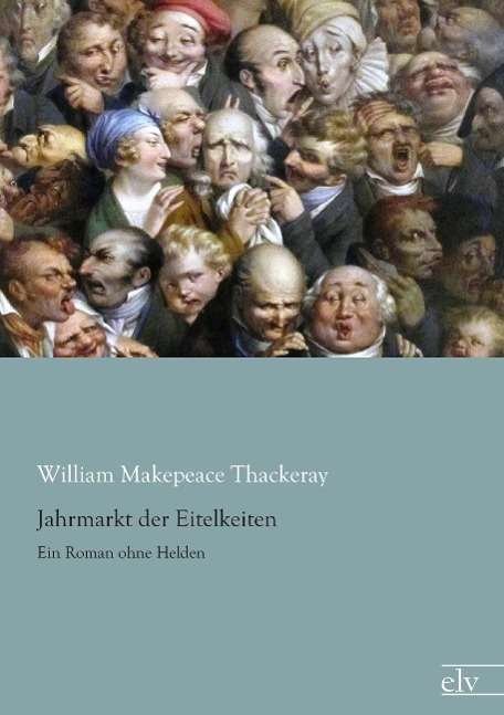 Cover for Thackeray · Jahrmarkt der Eitelkeiten (Book)