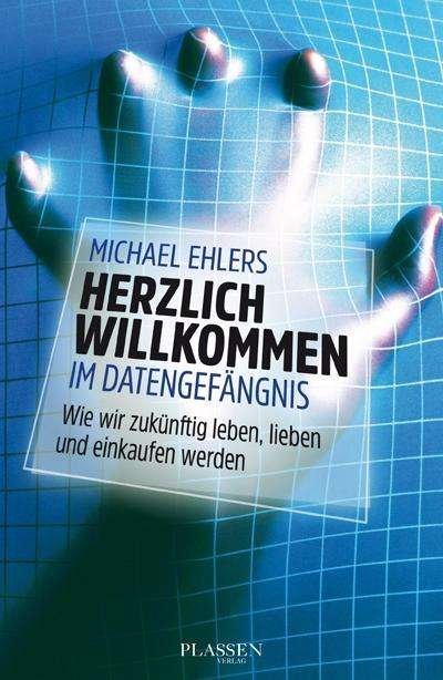 Cover for Ehlers · Herzlich willkommen im Datengefä (Bog)