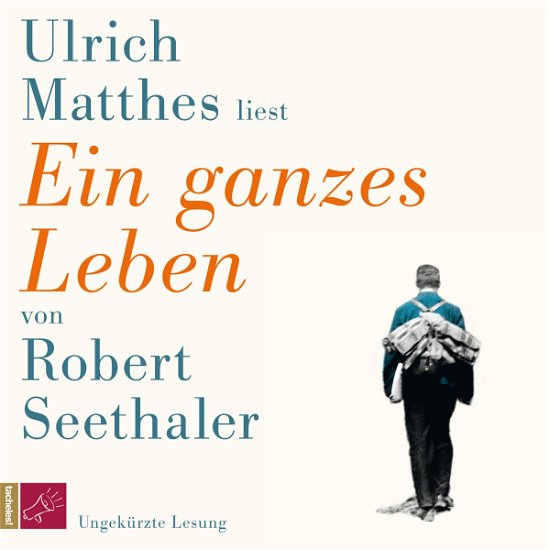 Ein ganzes Leben,CD - Seethaler - Books - TACHELES! - 9783864844553 - July 28, 2017