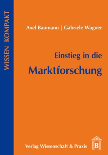 Cover for A. Baumann · Einstieg in d.Marktforschung (Book) (2010)