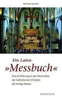 Cover for Kunzler · Ein Laien-&quot;Messbuch&quot; (Bog)