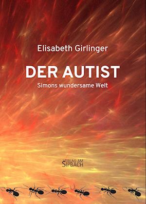 Cover for Elisabeth GIRLINGER · Der Autist (Book) (2024)