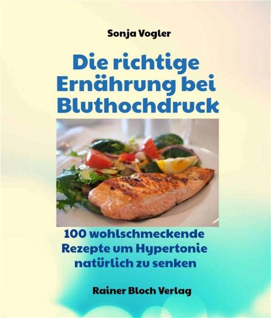 Cover for Vogler · Die richtige Ernährung bei Bluth (Buch)