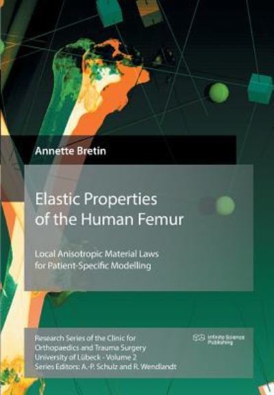 Cover for Annette Bretin · Elastic Properties of the Human Femur (Paperback Book) (2019)