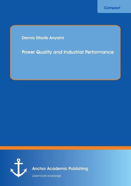 Cover for Anyomi · Power Quality and Industrial Per (Book) (2015)