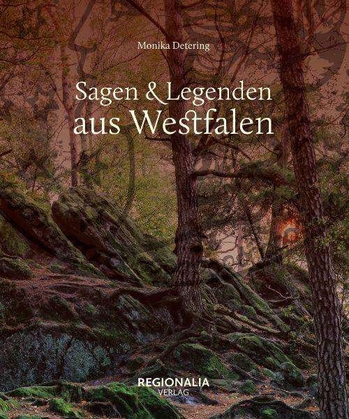 Cover for Detering · Sagen und Legenden aus Westfal (Buch)
