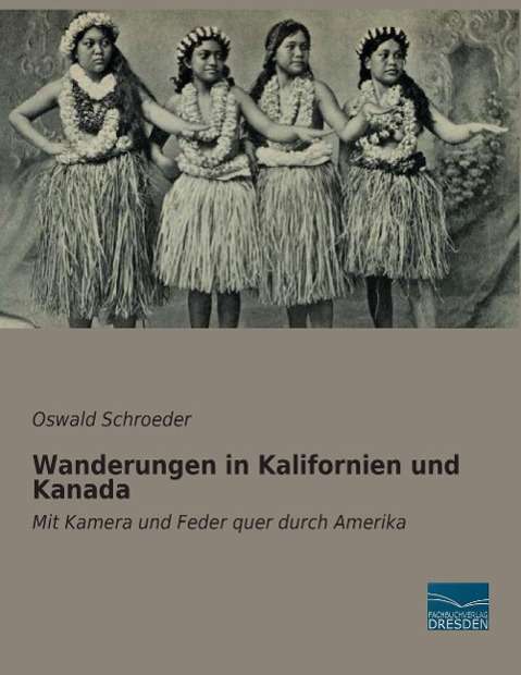 Cover for Schroeder · Wanderungen in Kalifornien un (Book)