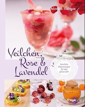 Cover for Halmos · Veilchen, Rose und Lavendel (Bog)