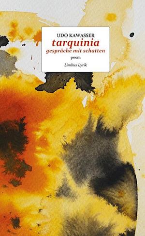 Cover for Udo Kawasser · Tarquinia – Gespräche Mit Schatten (Book) (2024)