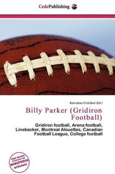 Cover for Barnabas Cristobal · Billy Parker (Gridiron Football) (Book) (2011)