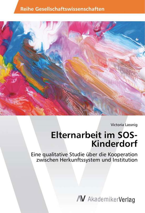 Cover for Lassnig · Elternarbeit im SOS-Kinderdorf (Book)