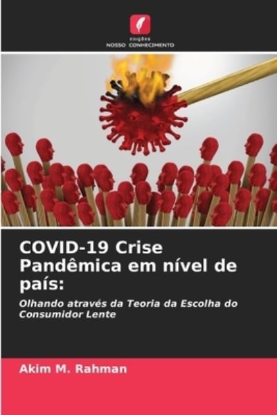 Cover for Akim M Rahman · COVID-19 Crise Pandemica em nivel de pais (Paperback Book) (2021)