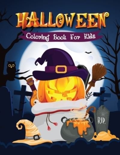 Cover for Tonpublish · Halloween Coloring Book for Kids: Cute Halloween Coloring Book for Kids 2-4, 4-8 (Pocketbok) (2021)