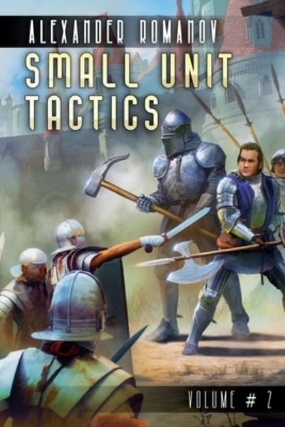 Cover for Alexander Romanov · Small Unit Tactics (Volume #2) (Paperback Book) (2020)