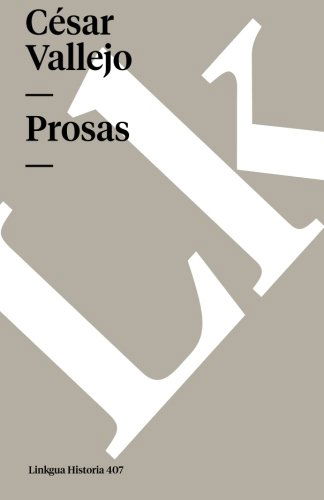 Cover for César Vallejo · Prosas (Paperback Book) [Spanish edition] (2014)