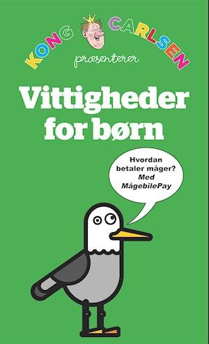 Cover for Kong Carlsen · Kong Carlsen - Vittigheder for børn (kolli 5) (Hæftet bog) [2. udgave] (2019)