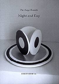 Cover for Per Aage Brandt · Night and day (Sewn Spine Book) [1. Painos] (1999)