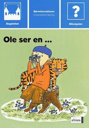 Cover for Peggy Andersson · Bogslottet. Børnehaveklasse, forberedende læsning: Bogslottet 1, Ole ser enà (Sewn Spine Book) [1st edition] (2004)