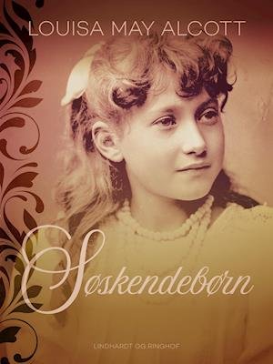 Cover for Louisa May Alcott · Søskendebørn: Søskendebørn (Sewn Spine Book) [1st edition] (2021)